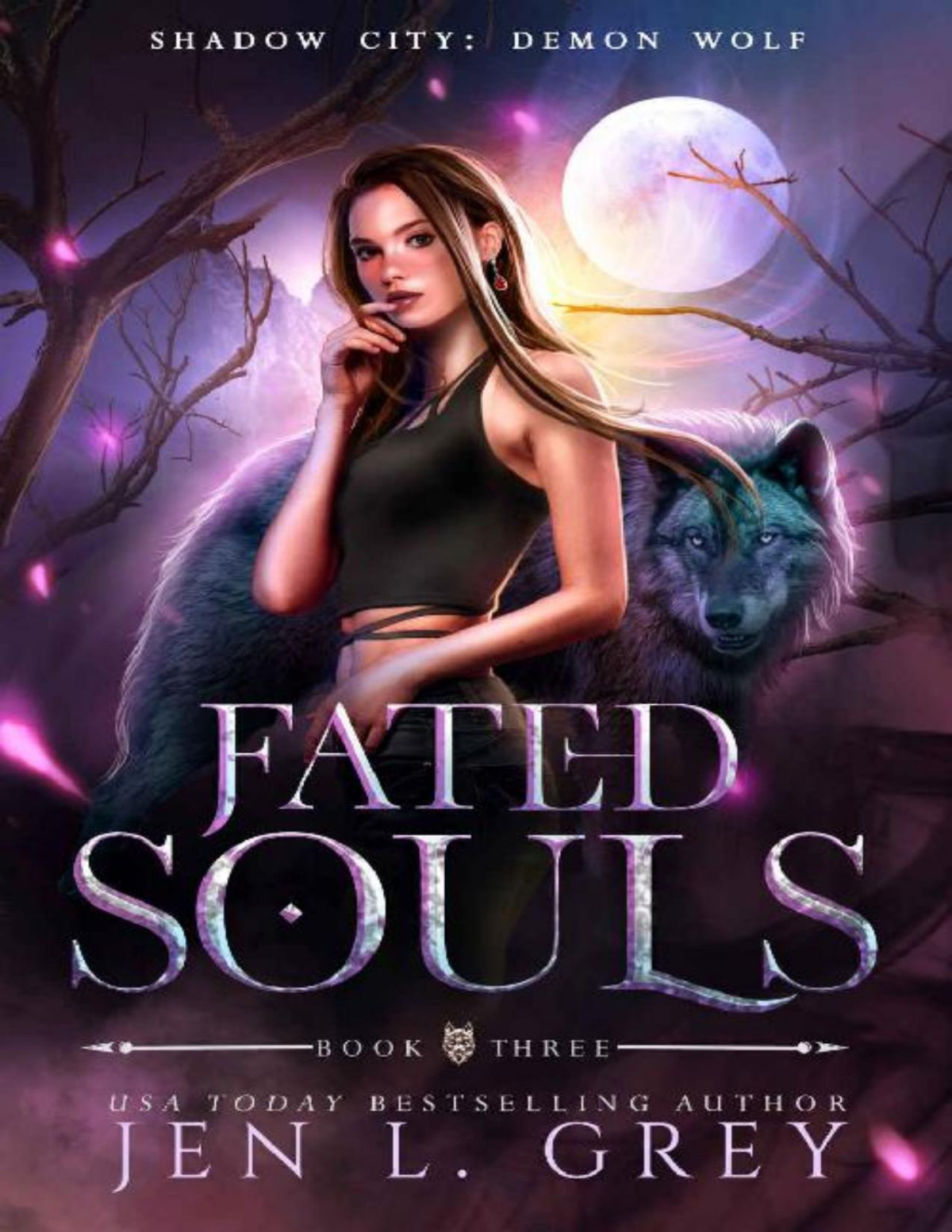 Shadow City Demon Wolf 3 Fated Souls Jen L Grey