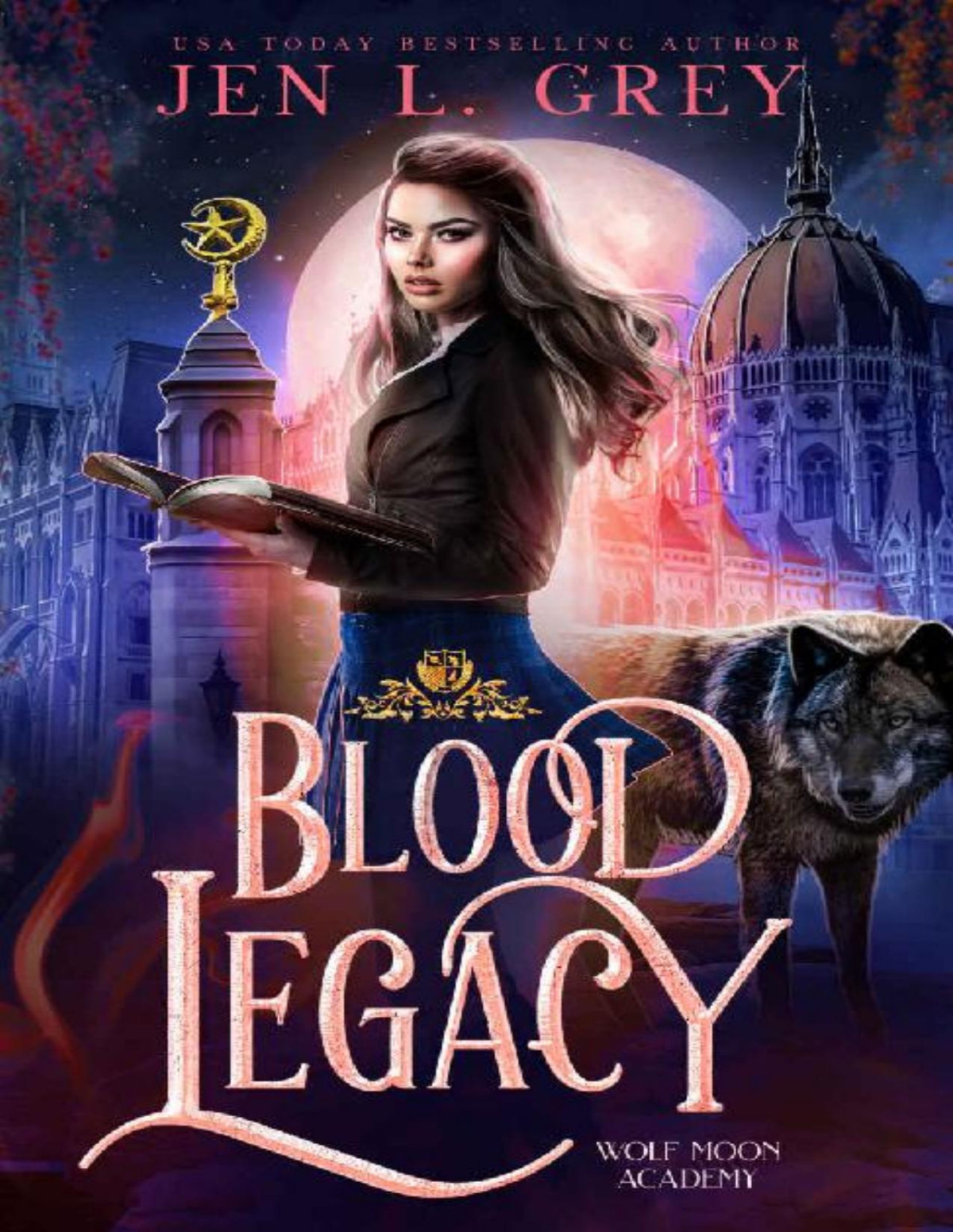 Wolf Moon Academy 2 Blood Legacy Jen L Grey