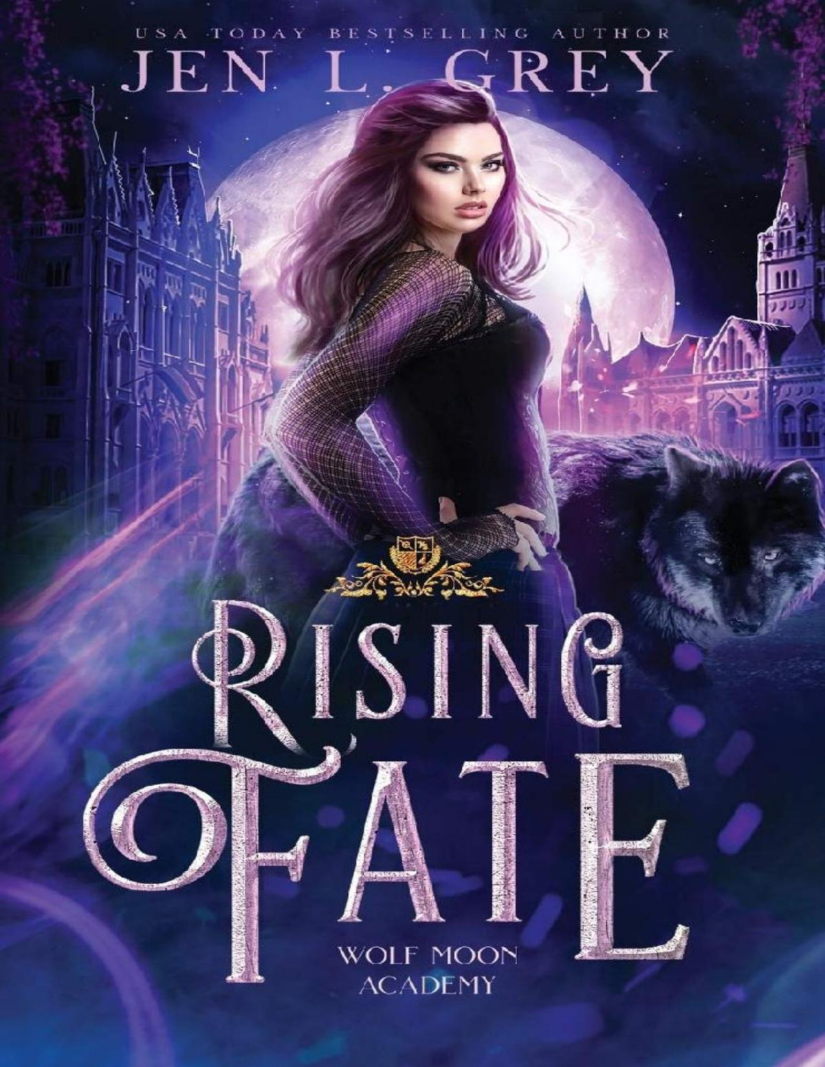 Wolf Moon Academy 3 Rising Fate Jen L Grey