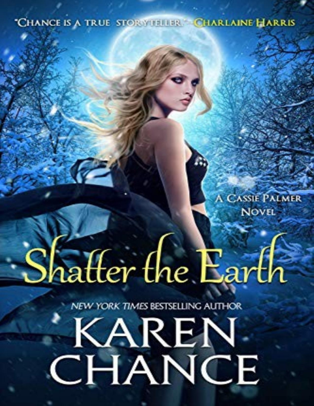 Cassie Palmer 10 Shatter The Earth Karen Chance