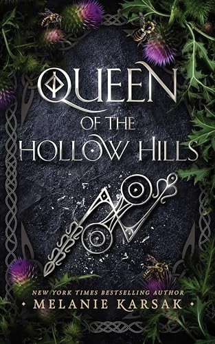 Eagles And Crows 3 Queen Of The Hollow Hills Melanie Karsak