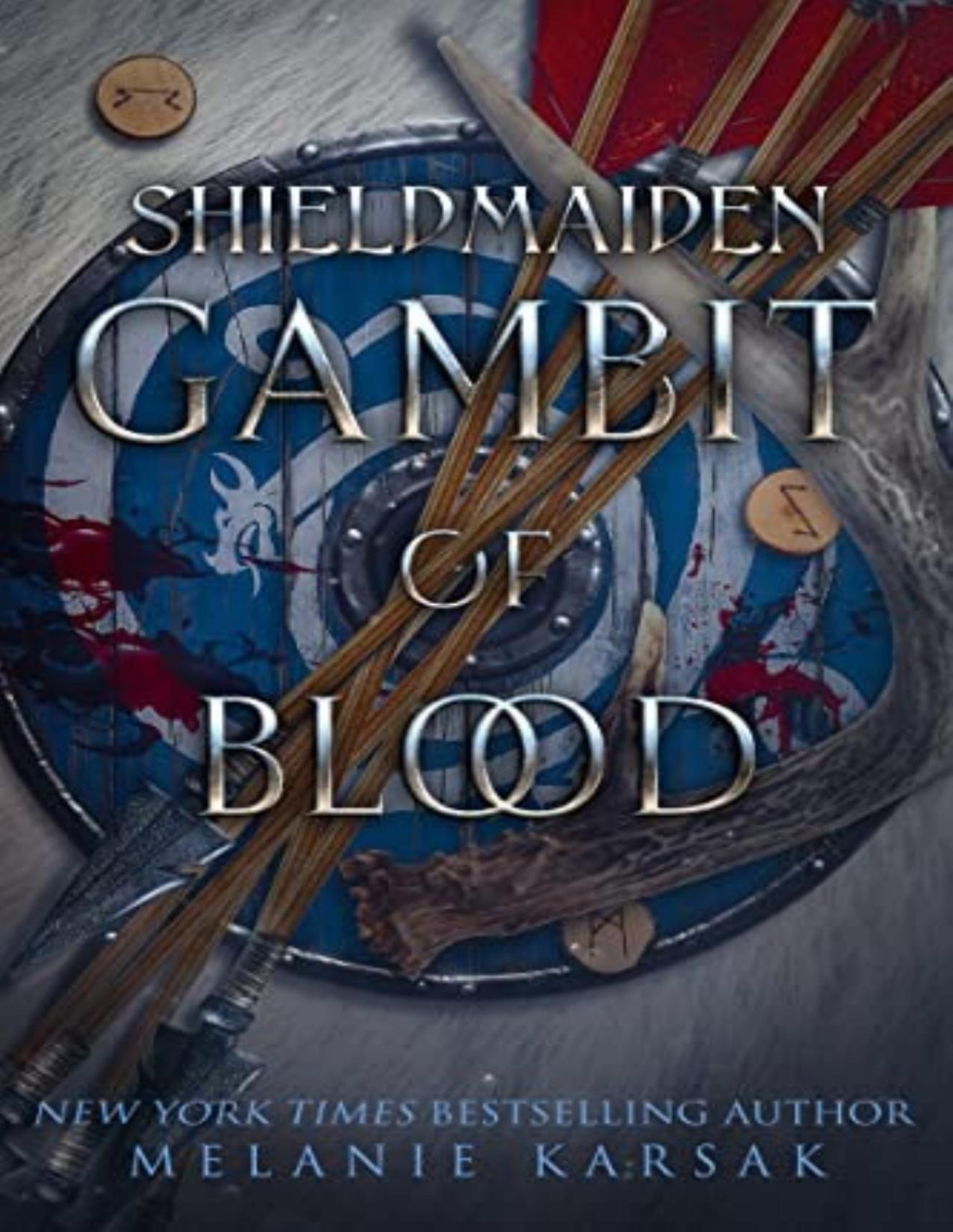 Shadows Of Valhalla 1 Shieldmaiden Gambit Of Blood Melanie Karsak
