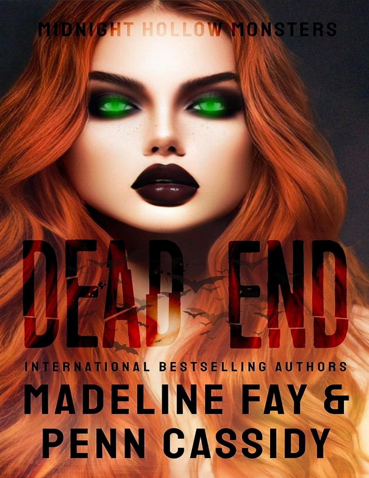 Dead End Midnight Hollow Monsters Penn Cassidy Madeline Fay