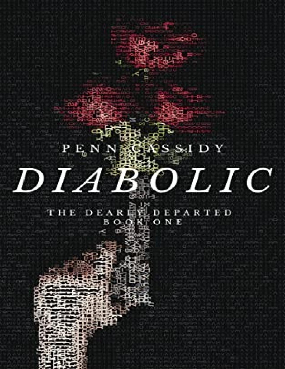 Dearly Departed 1 Diabolic Penn Cassidy