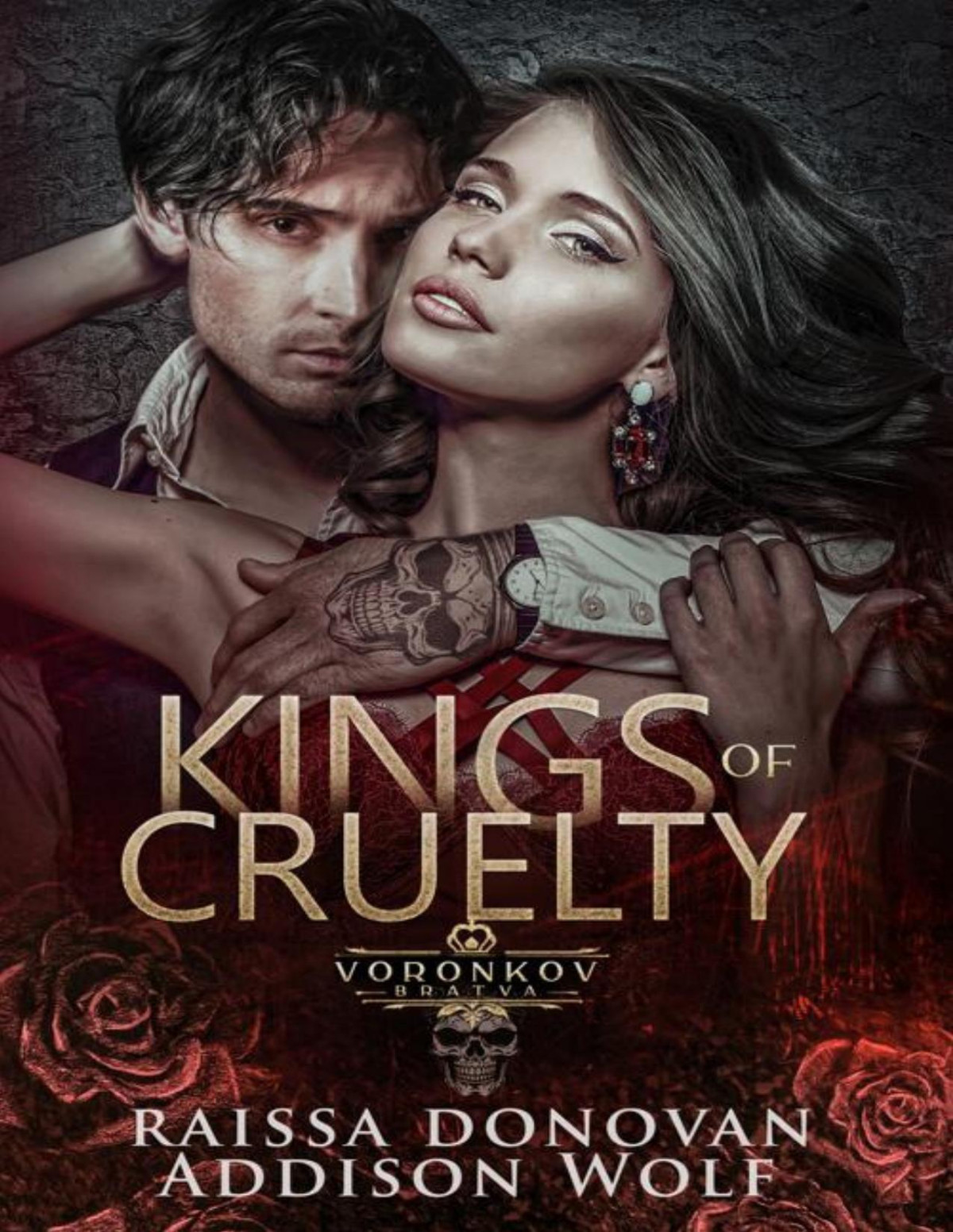 Kings Of Cruelty Voronkov Bratva 2 Raissa Donovan Addison Wolf