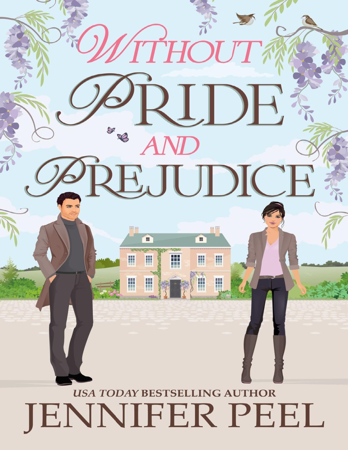 Without Pride And Prejudice Jennifer Peel