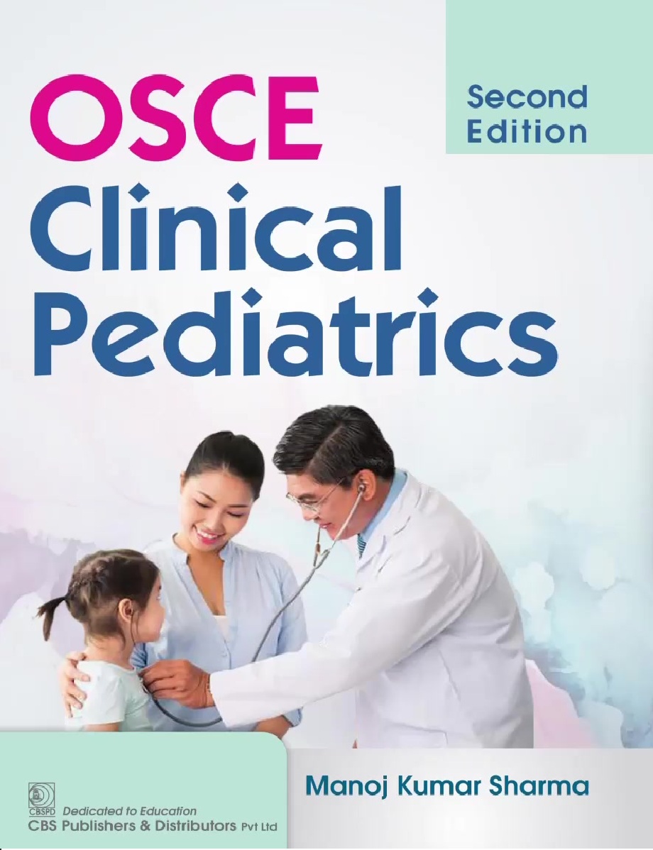 Osce Clinical Pediatrics 2e 2024 2nd Edition Manoj Kumar Sharma