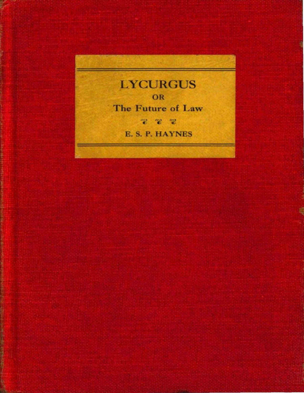 Lycurgus E S P Haynes