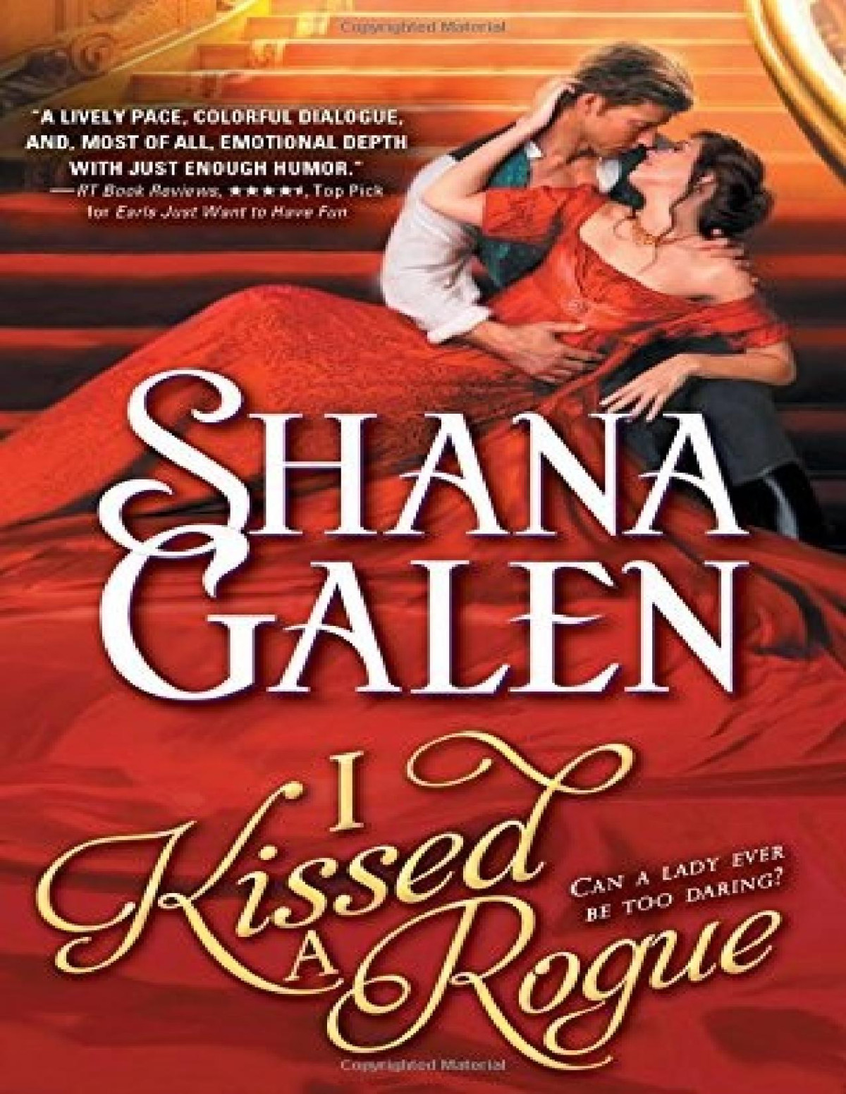 I Kissed A Rogue Covent Garden Cubs Shana Galen