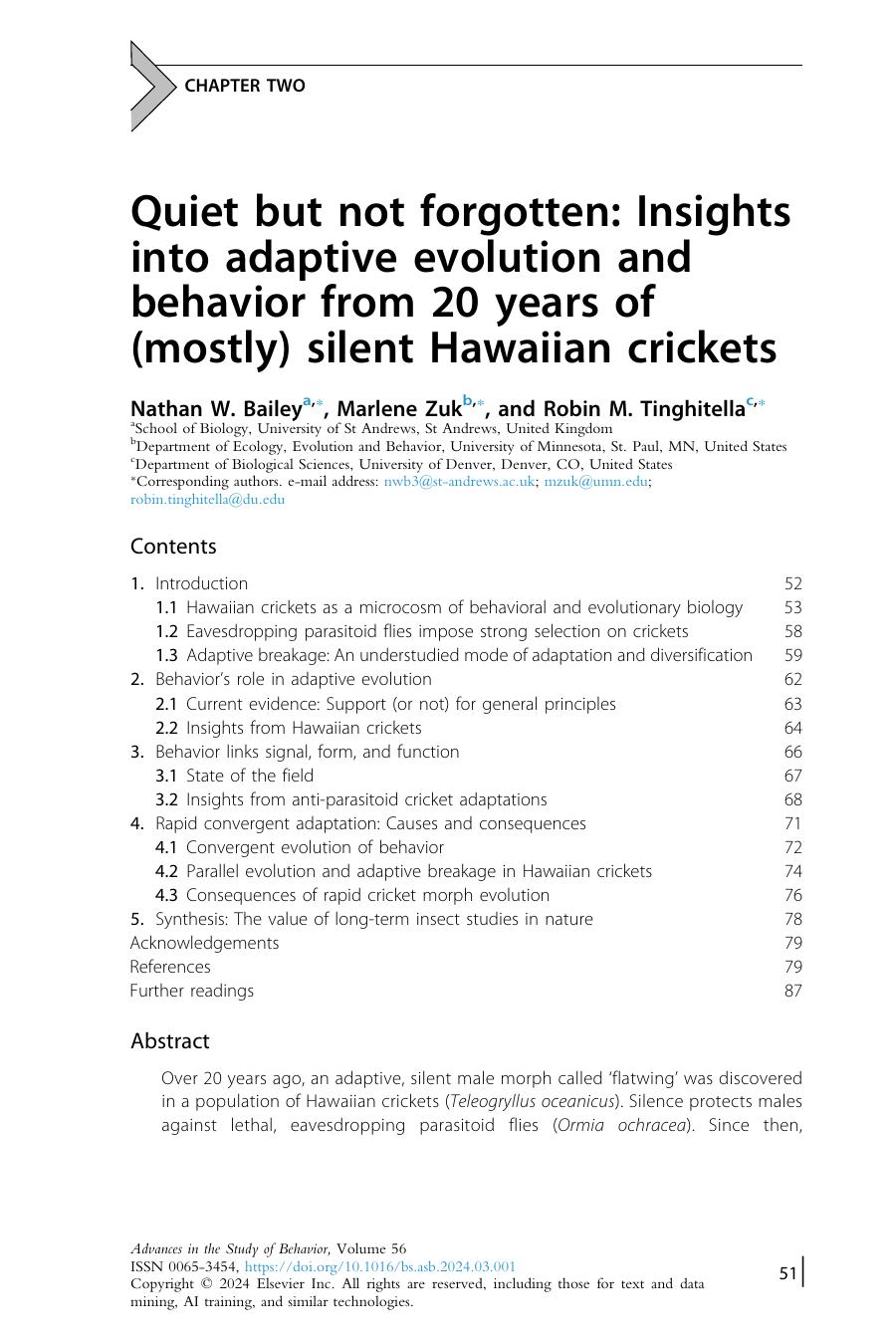 Quiet But Not Forgotten Insights Into Adaptive Evolution And Behavior From 20 Years Of Mostly Silent Hawaiian Crickets Nathan W Bailey Marlene Zuk Robin M Tinghitella
