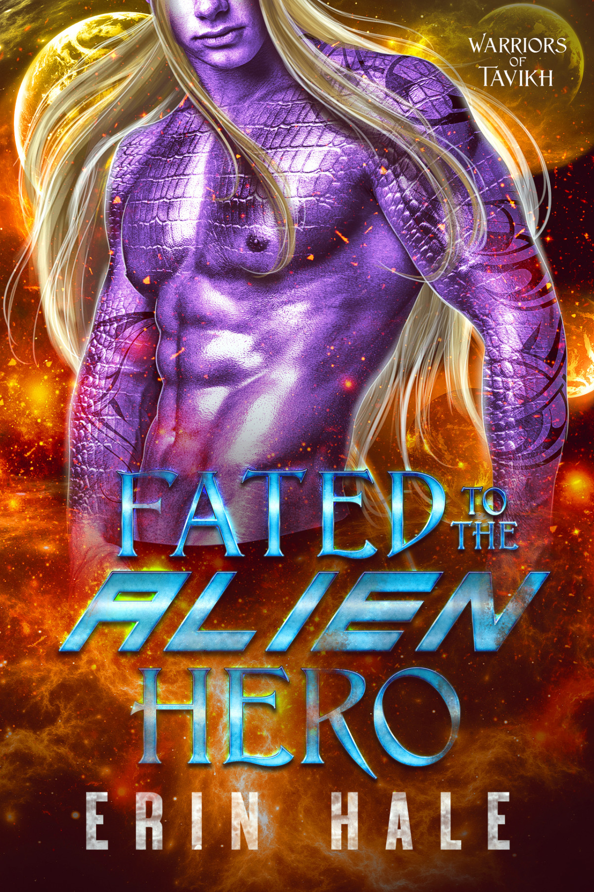Fated To The Alien Hero A Fated Mates Alien Romance Warriors Of Tavikh Book 7 Erin Hale