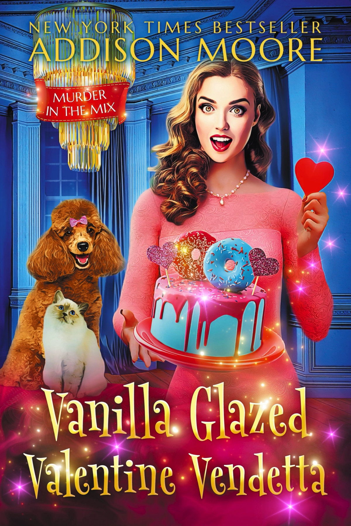 Vanilla Glazed Valentine Vendetta Murder In The Mix Book 52 Addison Moore