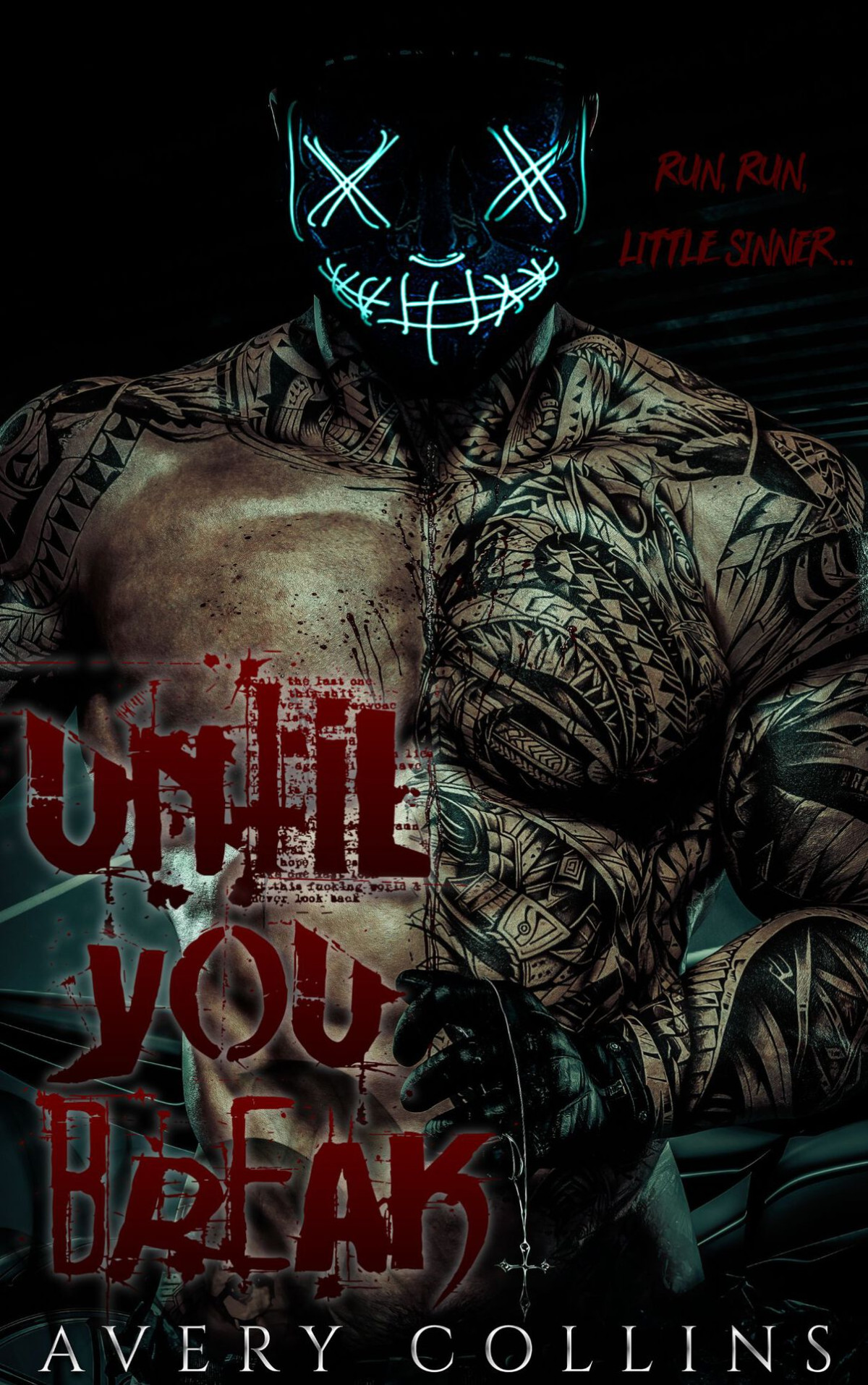 Until You Break The Devout And The Damned Book 1 Avery Collins