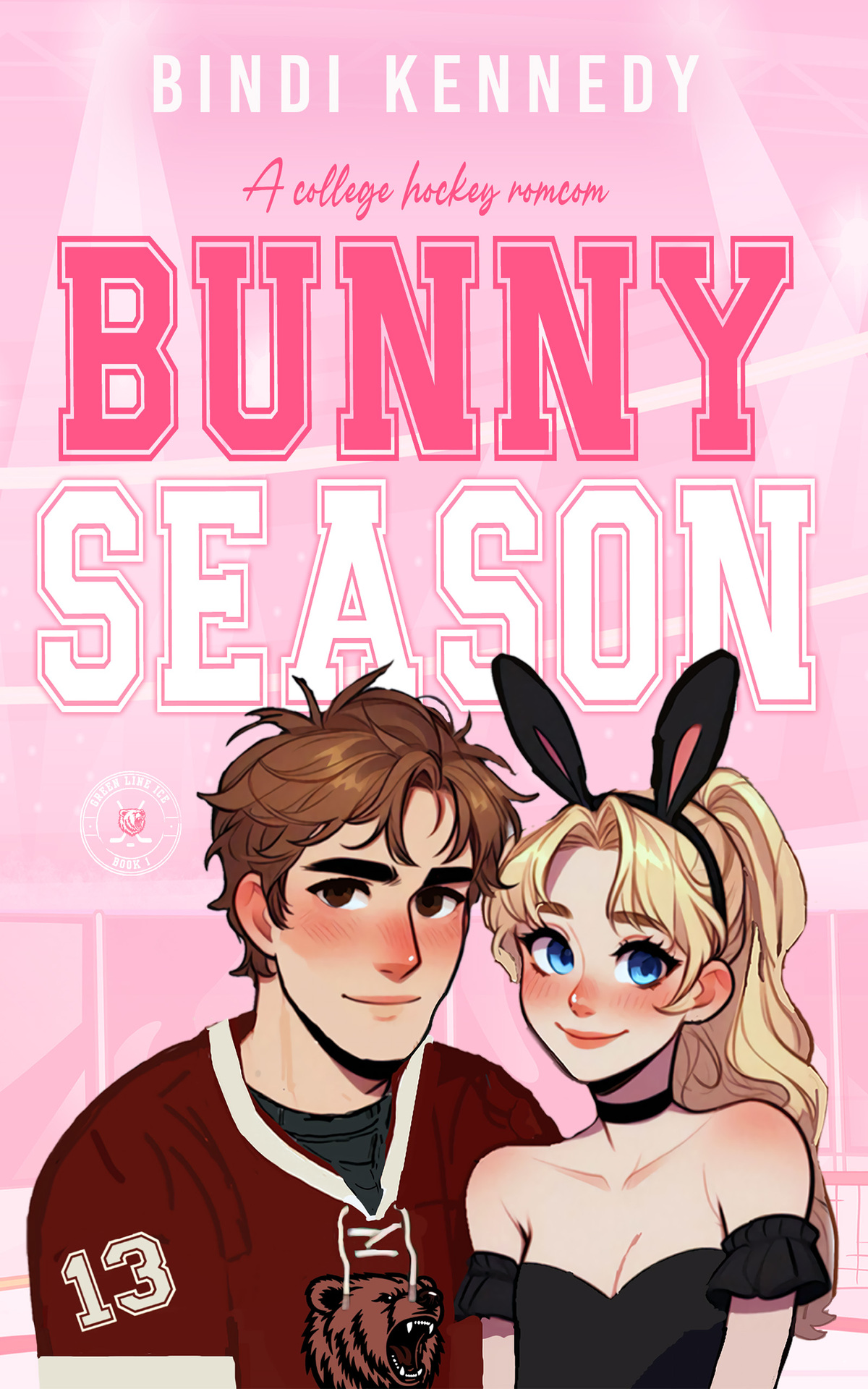 Bunny Season A College Hockey Romcom Green Line Ice Book 1 Bindi Kennedy