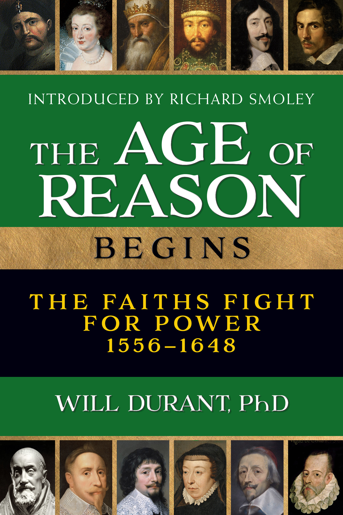 The Age Of Reason Begins The Faiths Fight For Power Will Durant