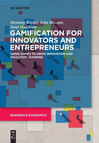 Gamification For Innovators And Entrepreneurs 1st Edition Henning Breuer