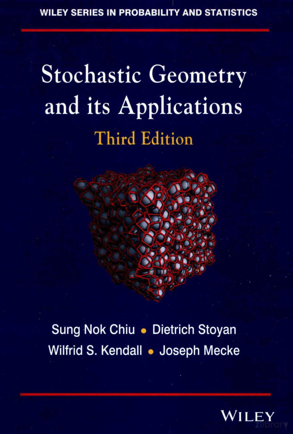 Stochastic Geometry And Its Applications Third Edition 2013th Edition Sung Nok Chiu