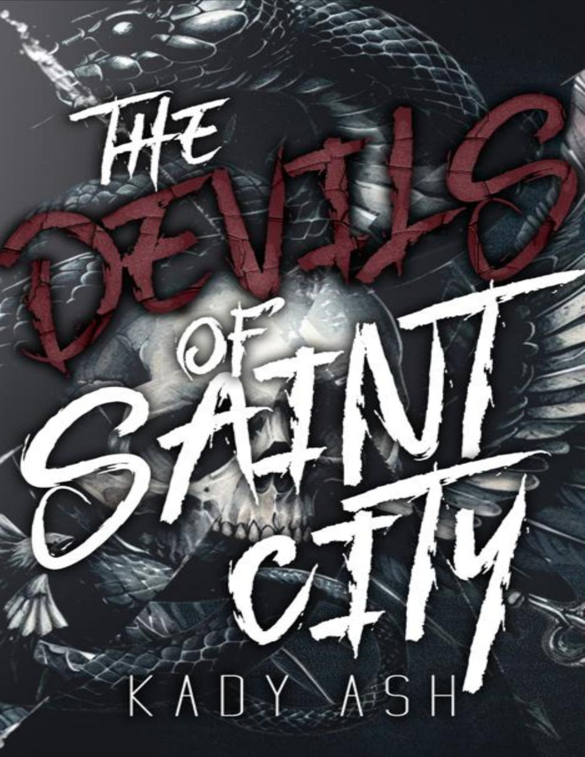 The Devils Of Saint City Kady Ash