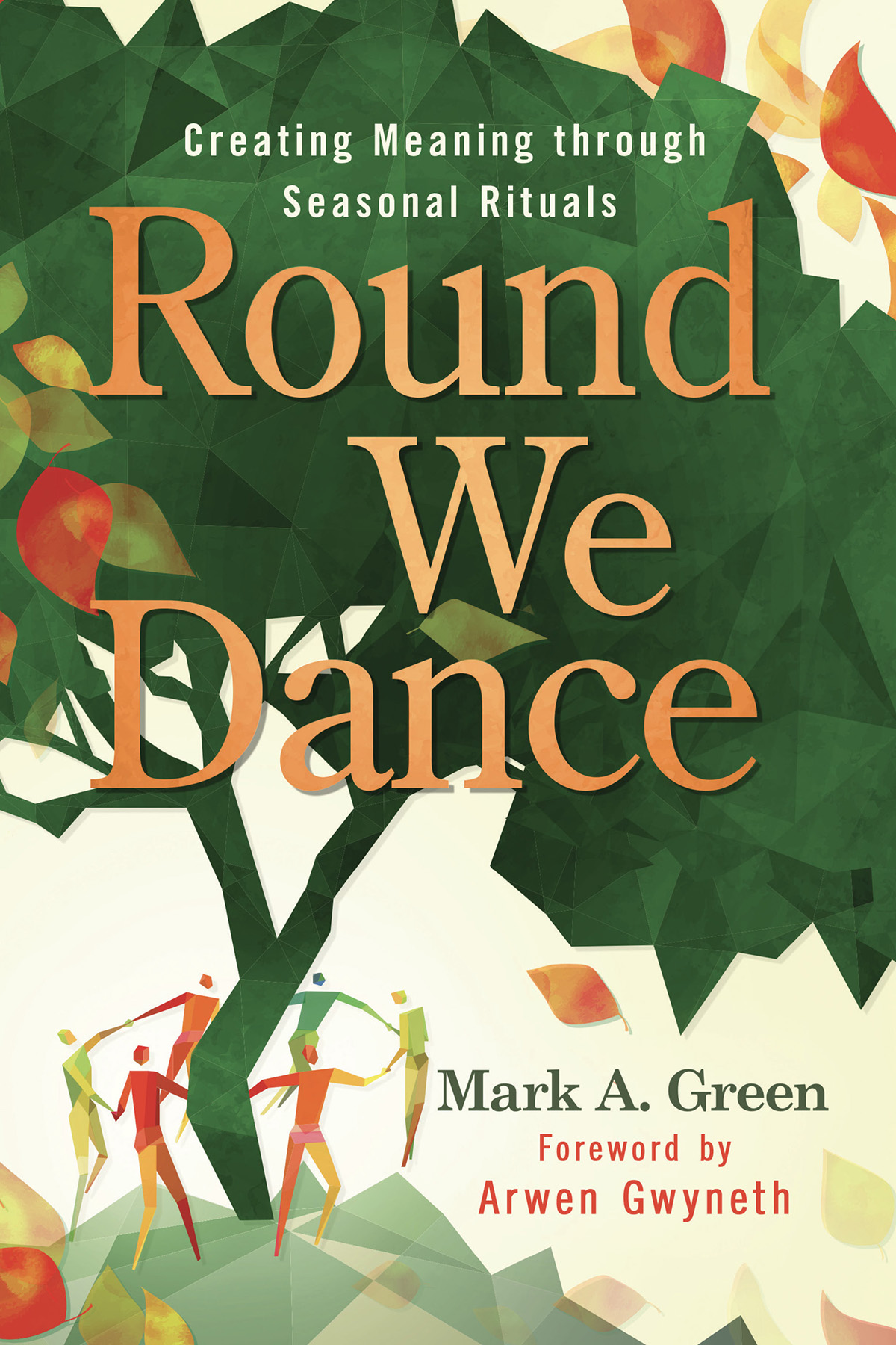 Round We Dance Mark A Green