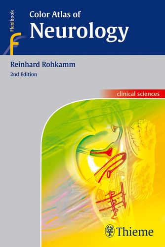 Color Atlas Of Neurology 2nd Edition Reinhard Rohkamm