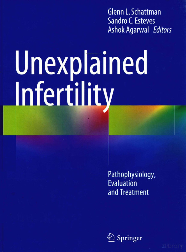 Unexpiained Infertility 2014th Edition Gienn Lschattman