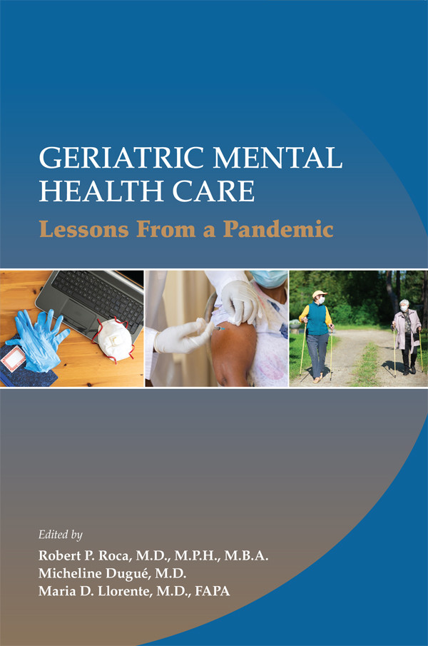 Geriatric Mental Health Care Robert P Roca Md Mph Mba