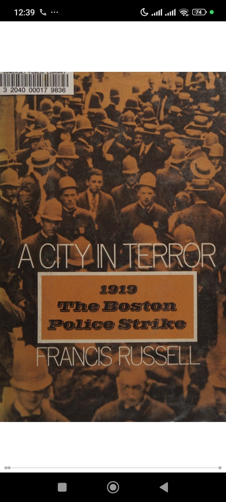 A City In Terror Calvin Coolidge And The 1919 Boston Police Strike First Edition Francis Russell
