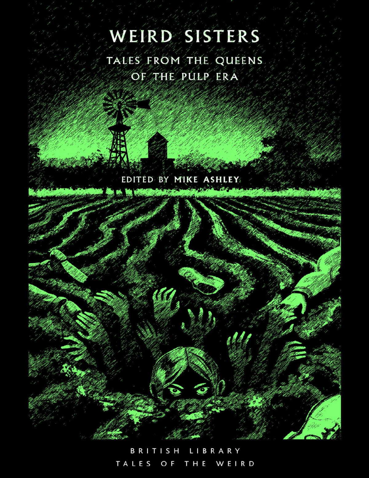 Weird Sisters Tales From The Queens Of The Pulp Era Mike Ashley