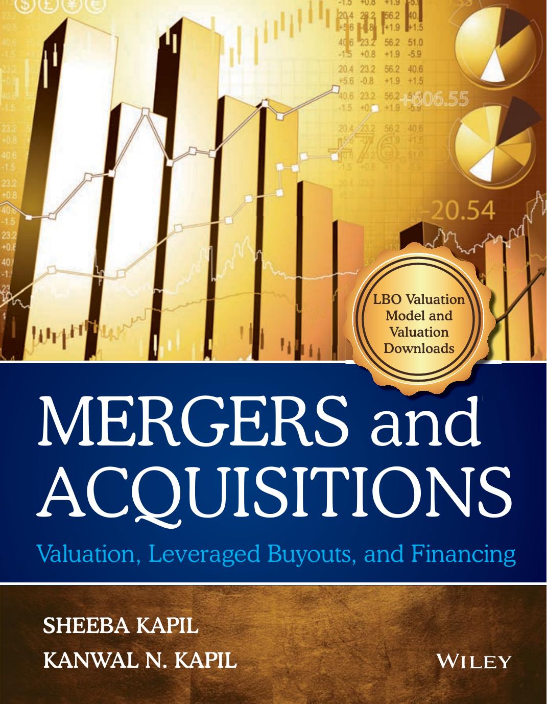 Mergers And Acquisitions Valuation Leveraged Buyouts And Financing Sheeba Kapil