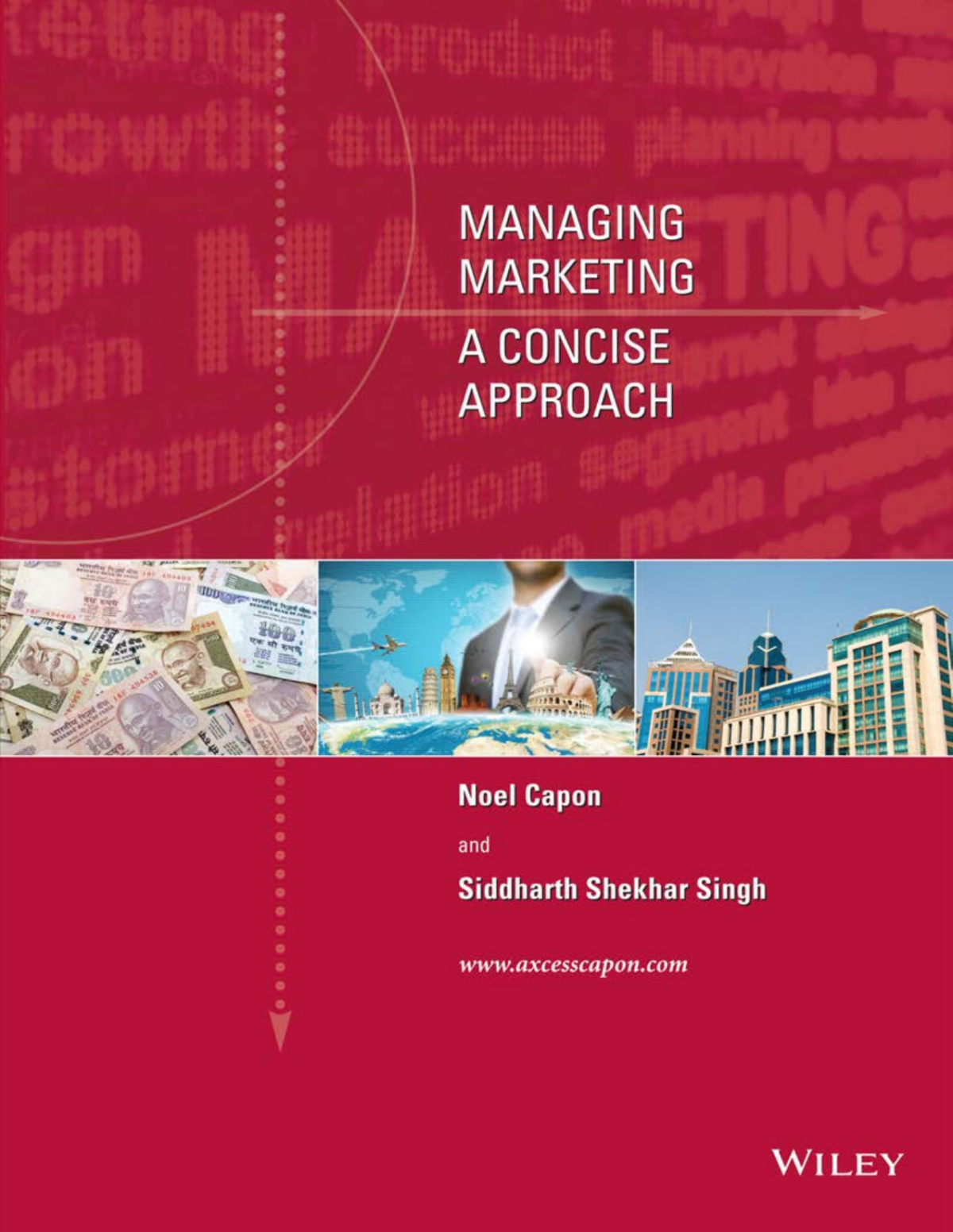 Managing Marketing A Concise Approach 1st Edition Noel Capon Siddharth Shekhar Singh