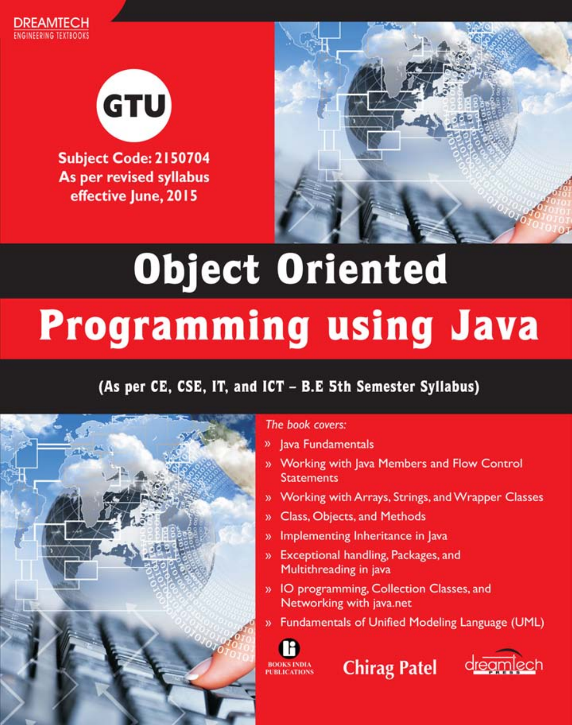 Object Oriented Programming Using Java As Per Ce Cse It And Ict Be 5th Semester Syllabus Of Gtu Chirag Patel