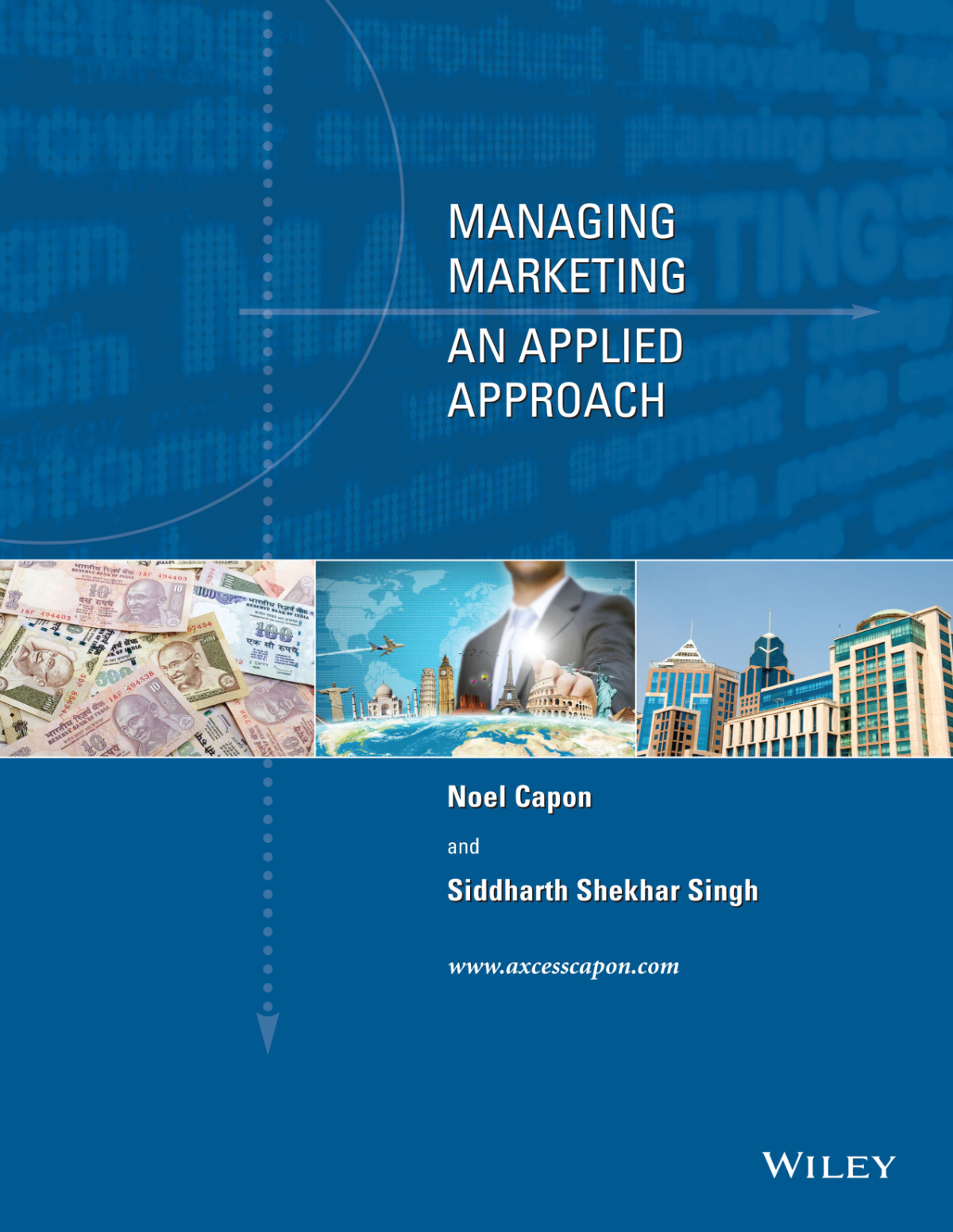 Managing Marketing An Applied Approach Noel Capon Siddharth Shekhar Singh