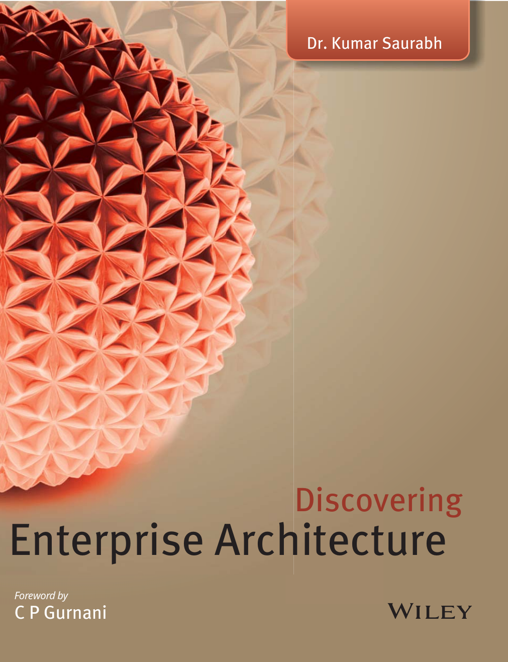 Discovering Enterprise Architecture Kumar Saurabh