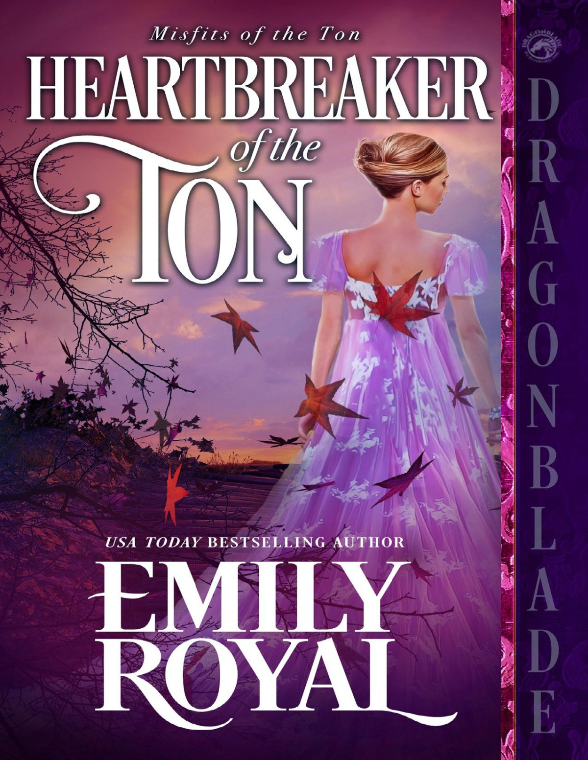 Heartbreaker Of The Ton A Regency Historical Romance 1st Edition Emily Royal