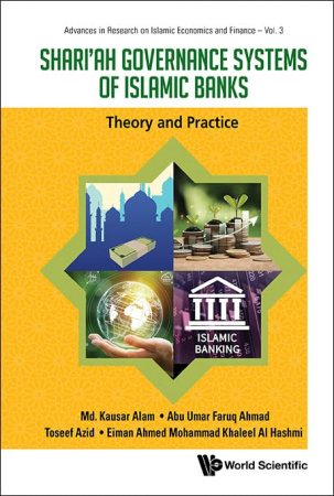 Shariah Governance System Of Islamic Banks Theory And Practice Toseef Azid
