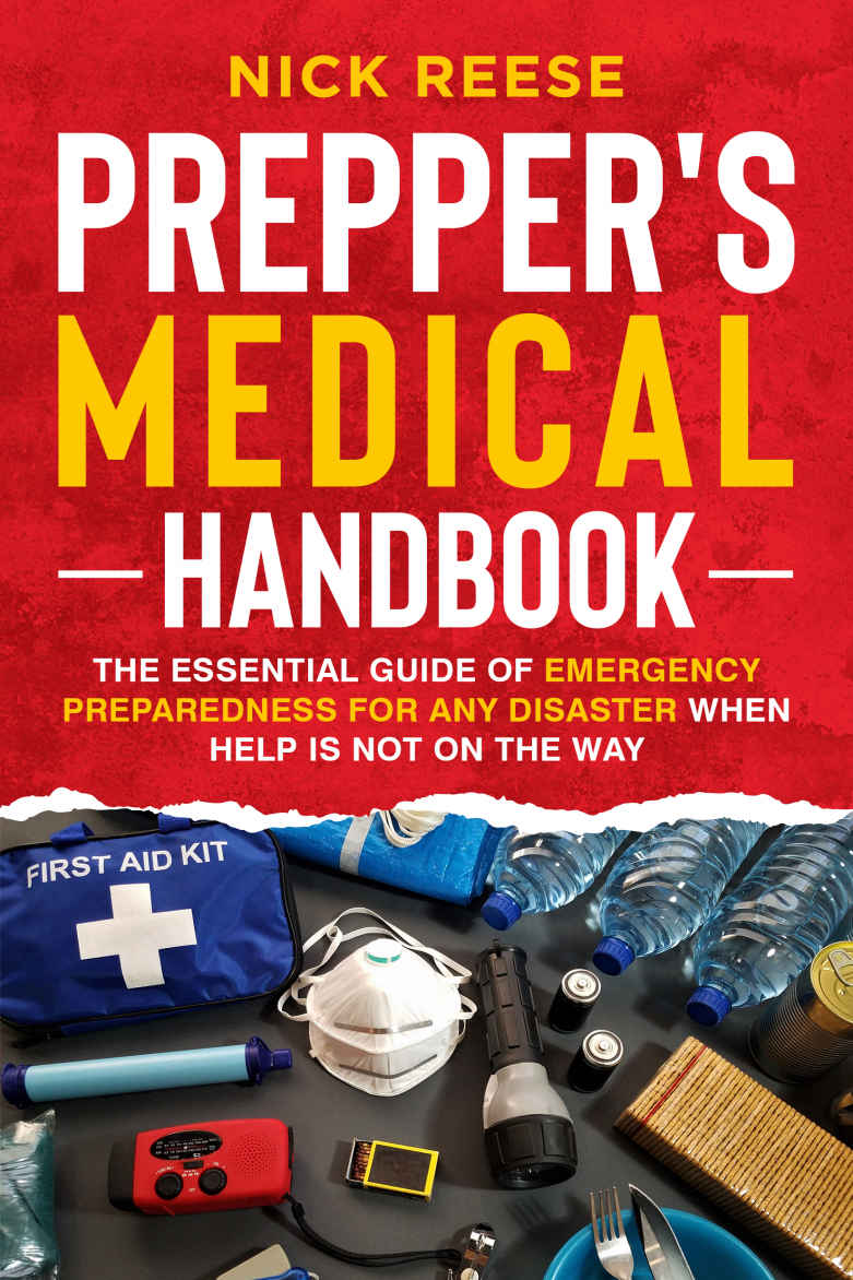 Preppers Medical Handbook Reese Nick