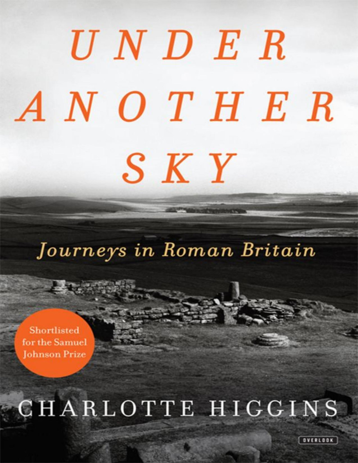 Under Another Sky Charlotte Higgins