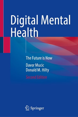 Digital Mental Health The Future Is Now 2nd Edition Davor Muci