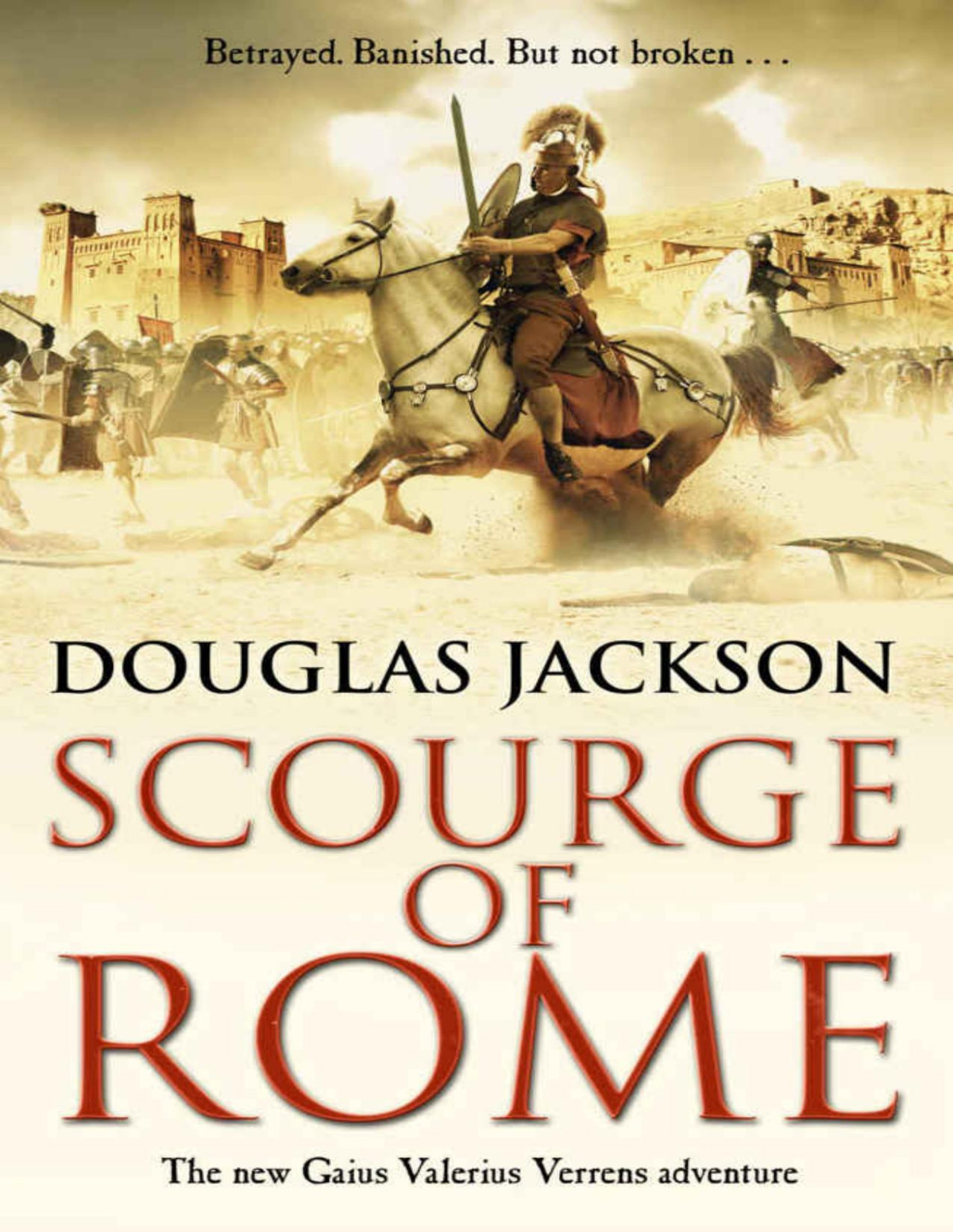 Scourge Of Rome Calibre Douglas Jackson