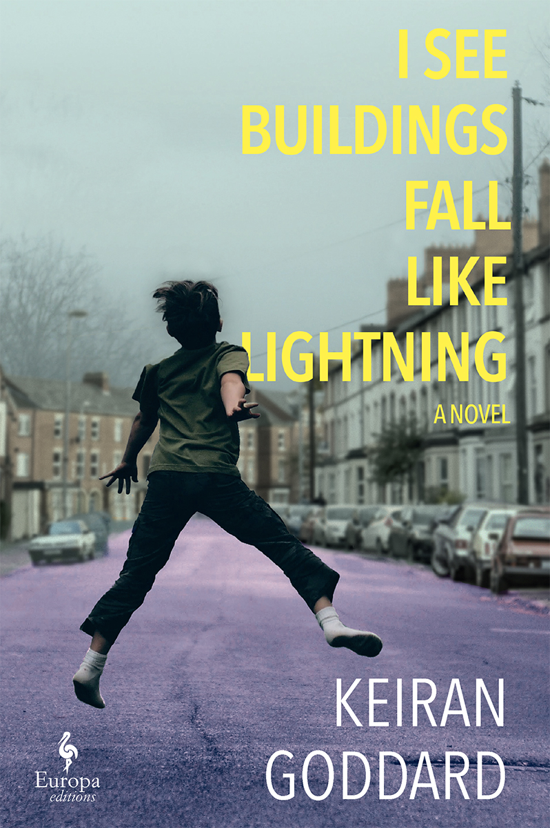 I See Buildings Fall Like Lightning Keiran Goddard