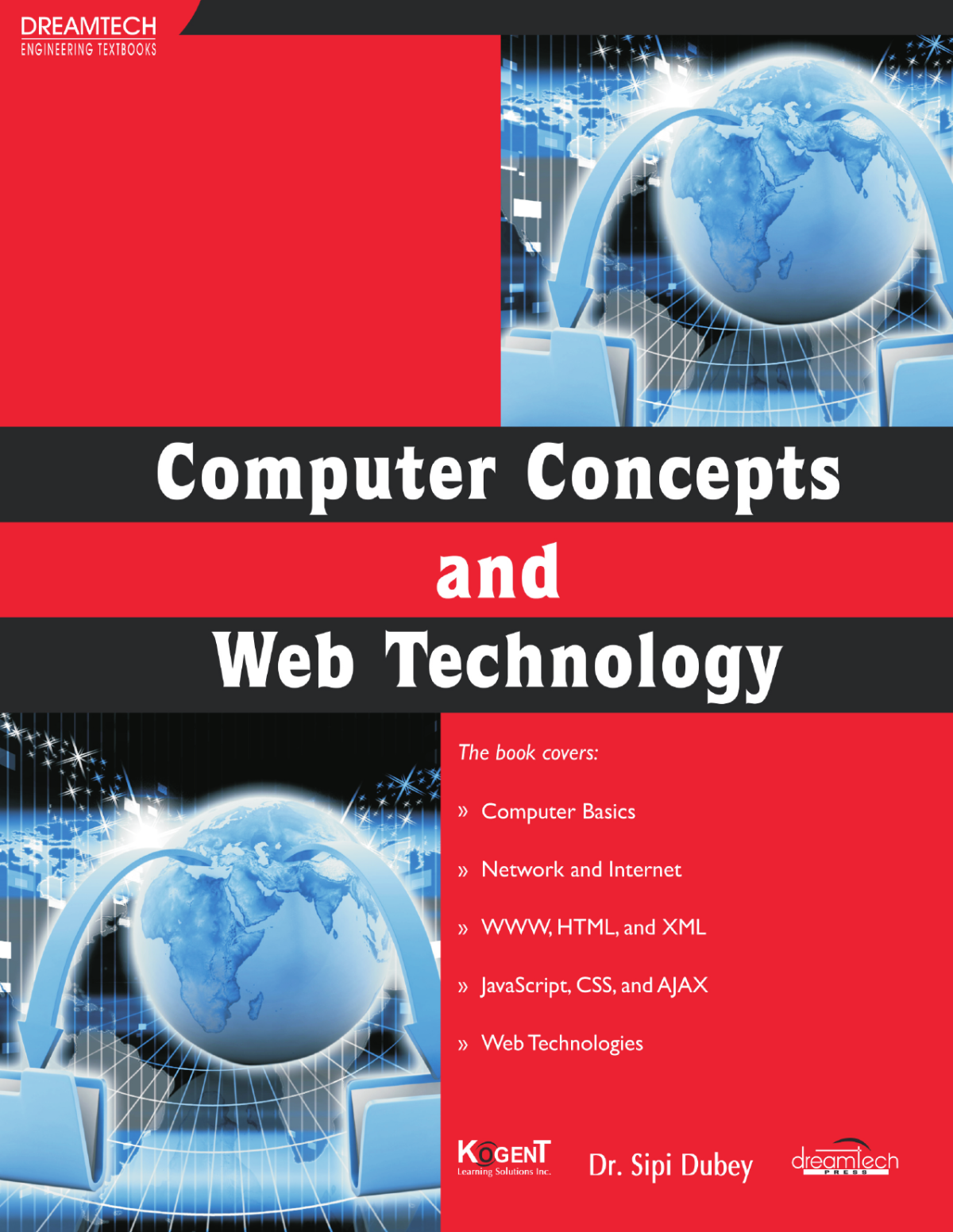 Computer Concepts And Web Technology Dr Sipi Dubey Kogent Learning Solutions Inc