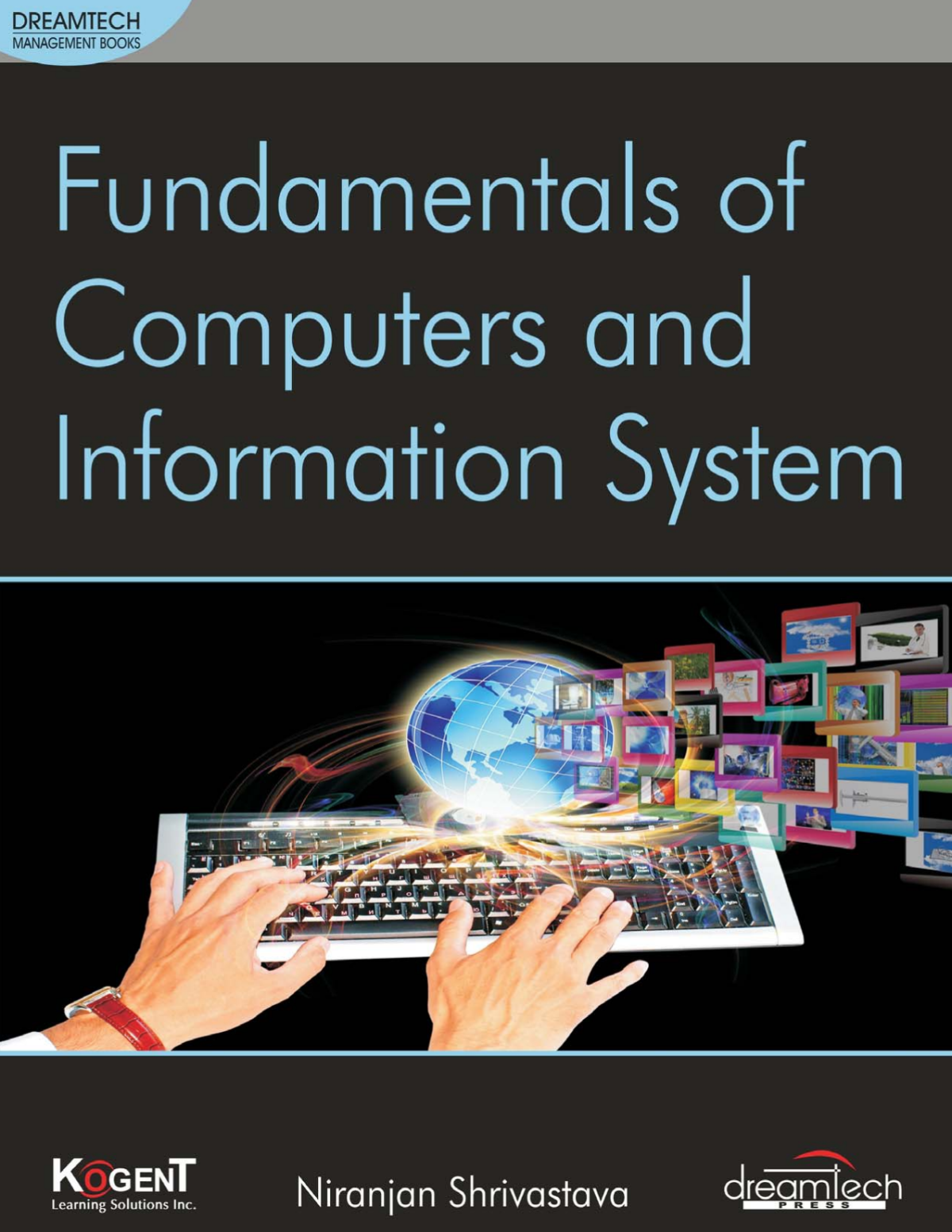 Fundamentals Of Computers And Information System Niranjan Shrivastava