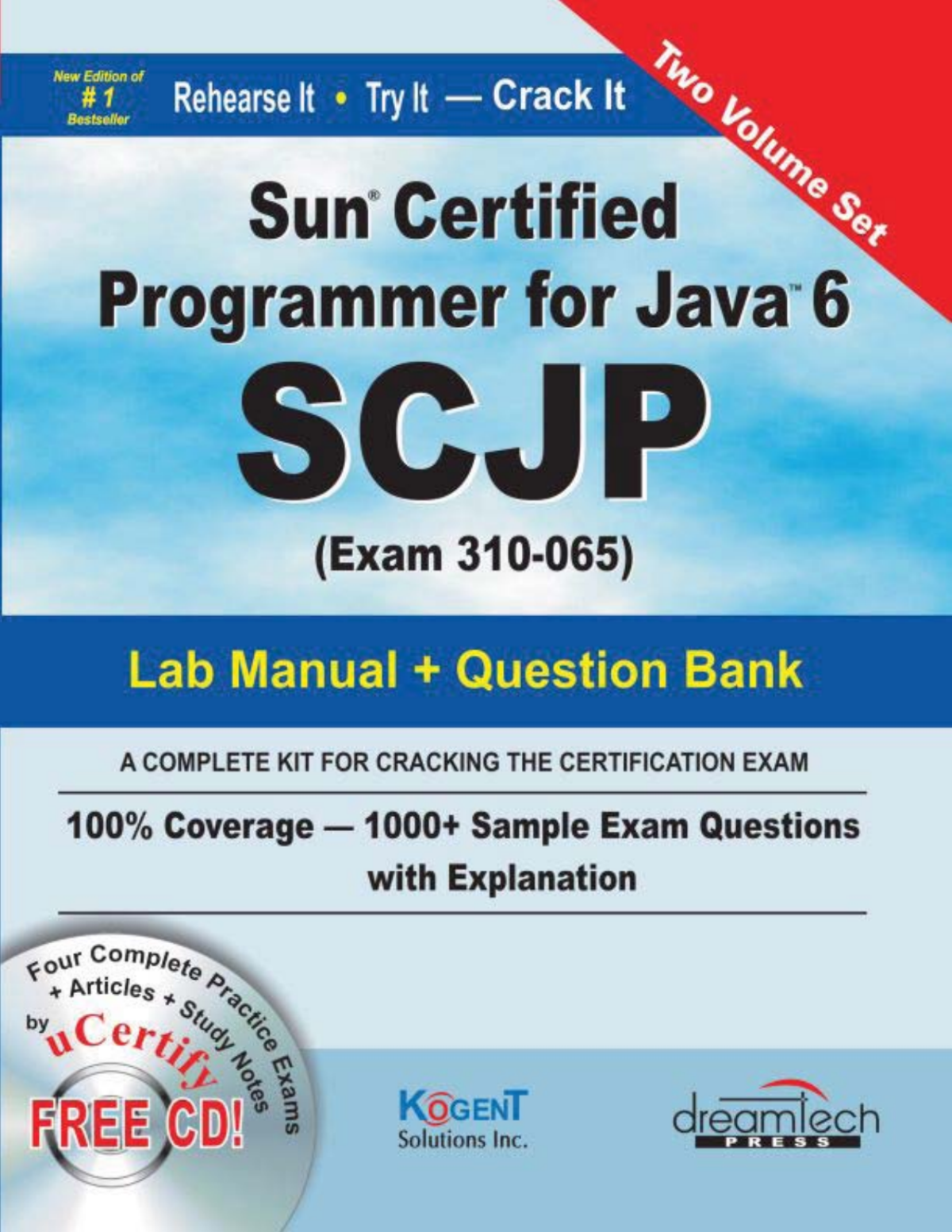 Sun Certified Programmer For Java 6 Scjp Study Guide And Lab Manual Kogent Solutions Inc