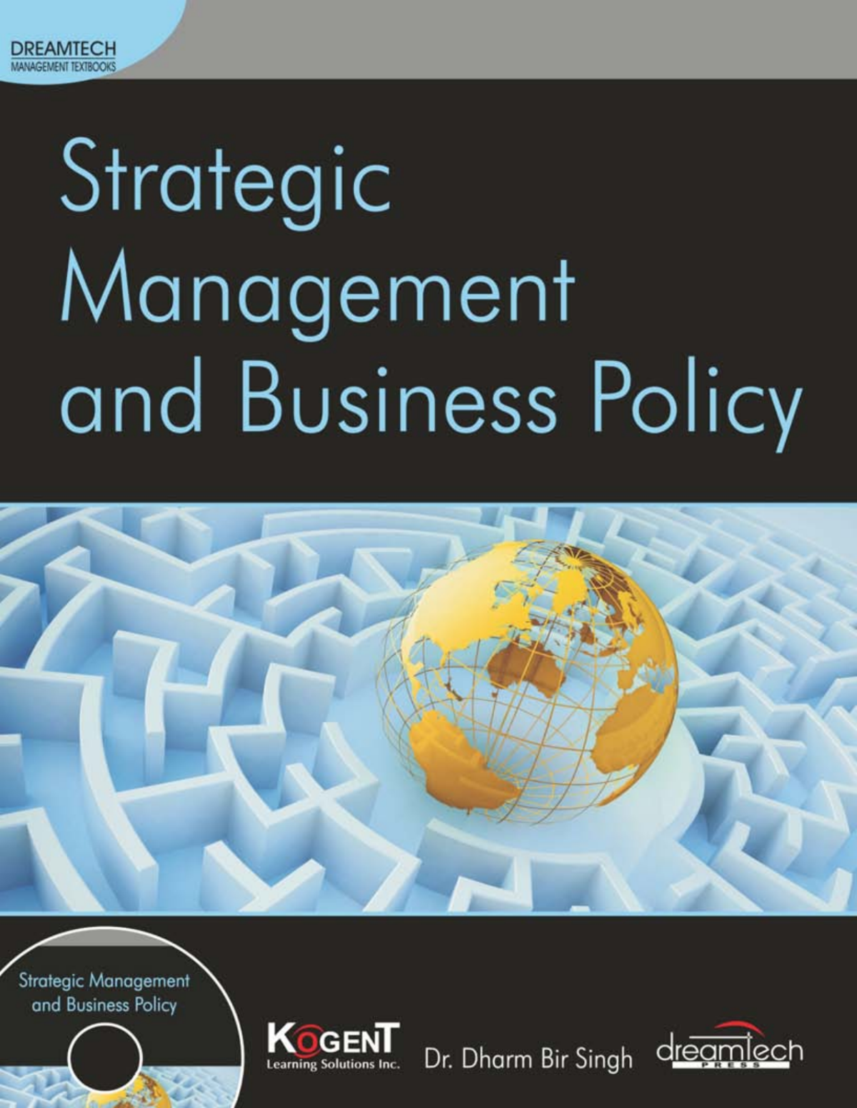 Strategic Management And Business Policy Dr Dharm Bir Singh