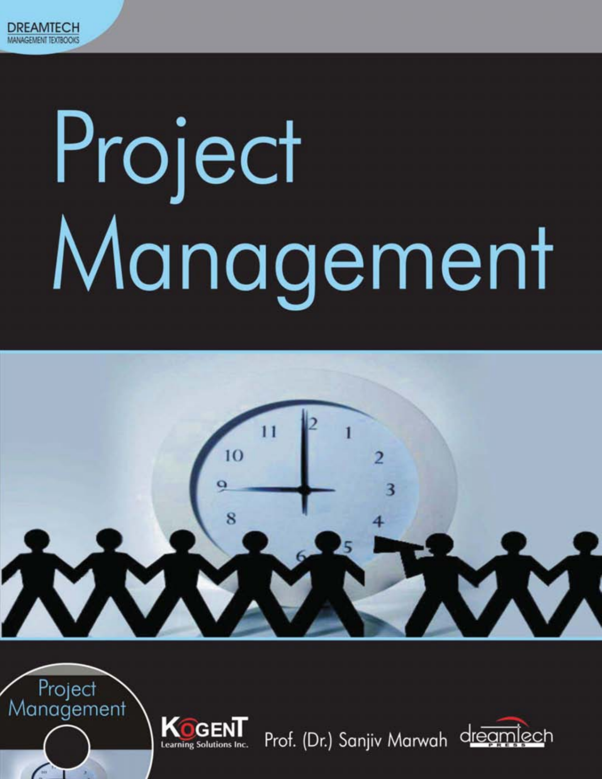 Project Management Dr Sanjiv Marwah