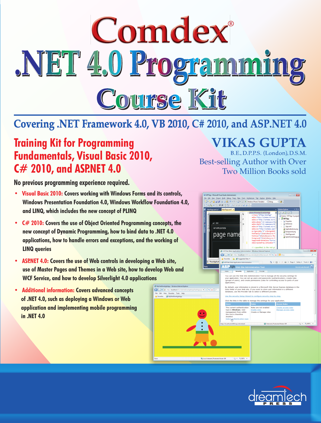 Comdex Net Programming Course Kit Covering Net Framework 40 Vb 2010 C 2010 And Aspnet 40 Vikas Gupta