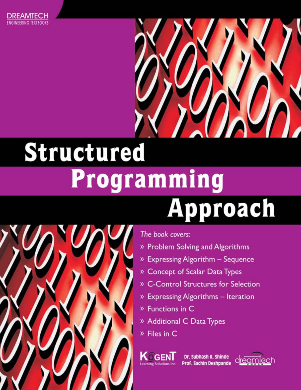 Structured Programming Approach Dr Subhash K Shinde Prof Sachin Deshpande