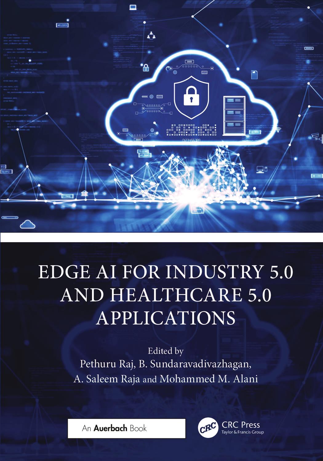 Edge Ai For Industry 50 And Healthcare 50 Applications Pethuru Raj