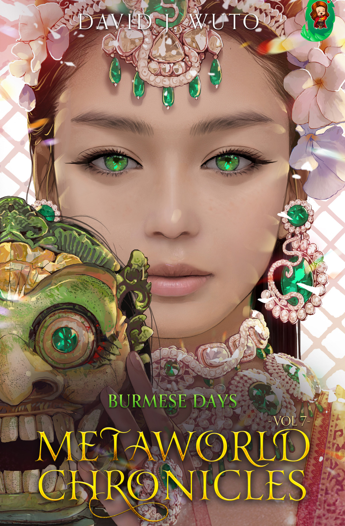 Metaworld Chronicles Vol7 Burmese Days David J Wuto