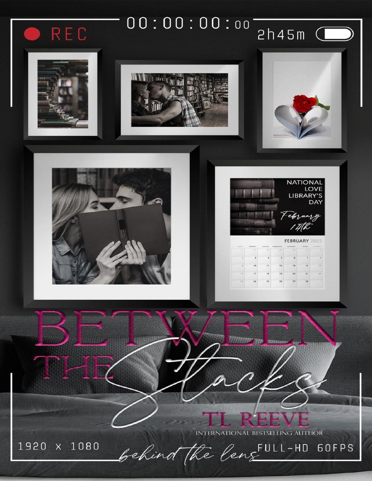 Between The Stacks Behind The Lens Book 2 1st Edition Tl Reeve